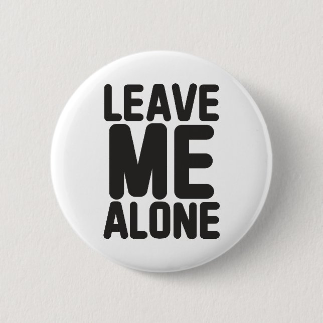 Badge Rond 5 Cm Laissez-moi seule confidentialité (Devant)