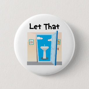 Badge Rond 5 Cm Laissons ça couler dans drôle de blague papa plomb