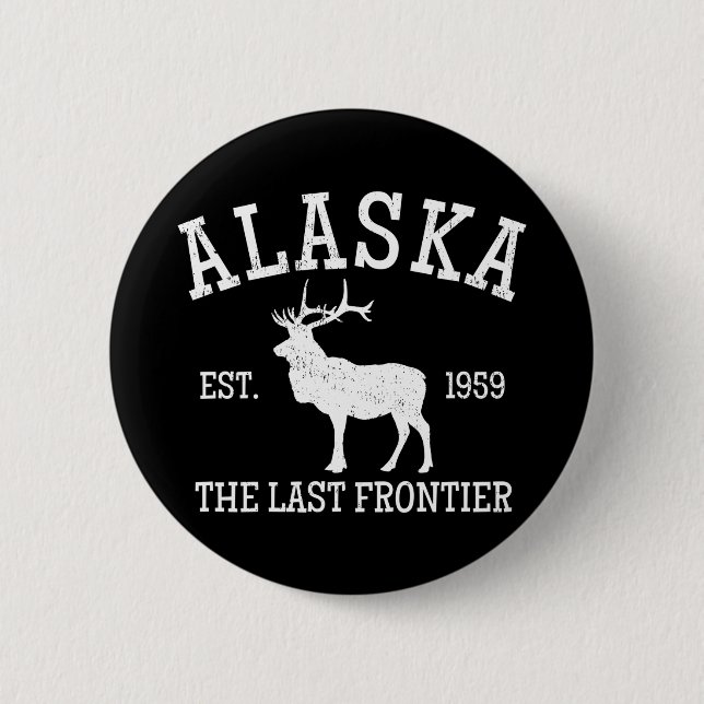Badge Rond 5 Cm L'Alaska La Dernière Frontière (Devant)