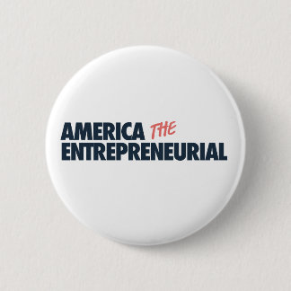 Badge Rond 5 Cm L'Amérique, le bouton entrepreneurial