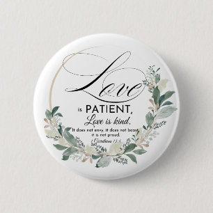 Badge Rond 5 Cm L'amour est patient - 1 Cor 13:4 Fleur de feuille 