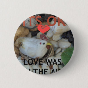 Badge Rond 5 Cm L'amour était dans l'air