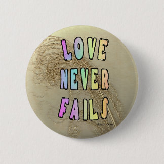 Badge Rond 5 Cm L'amour ne manque jamais rond