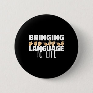Badge Rond 5 Cm Langue À Vie Langue Signale Américaine Asl