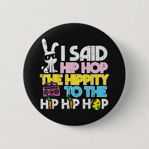 Badge Rond 5 Cm Lapin de Pâques Hip Hop Hippity