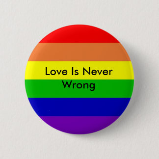 Badge Rond 5 Cm l'arc-en-ciel, amour n'est jamais erroné