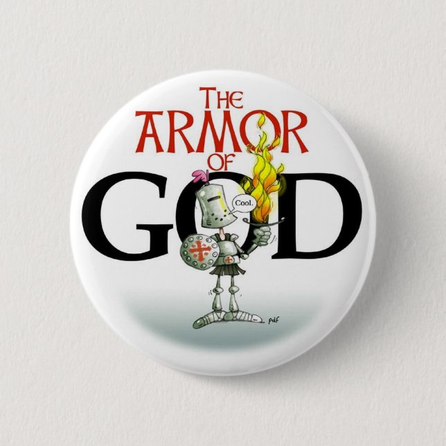 Badge Rond 5 Cm L'ARMURE du bouton d'un DIEU (Devant)