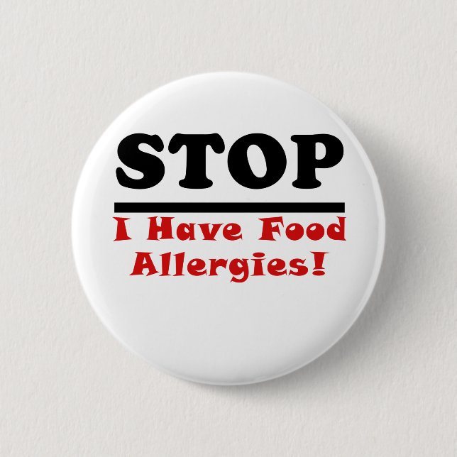Badge Rond 5 Cm L'arrêt I ont des allergies alimentaires (Devant)
