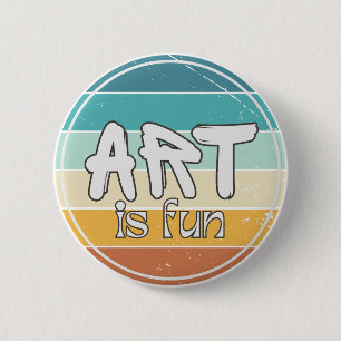 Badge Rond 5 Cm L'art est amusant, Design Rétro Rond Coloré