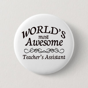 Badge Rond 5 Cm L'assistant du professeur le plus impressionnant