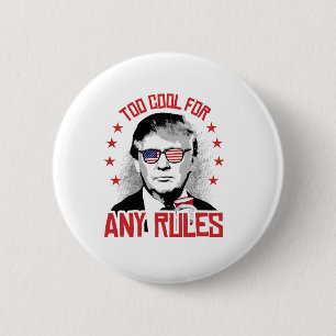 Badge Rond 5 Cm L'atout est trop frais pour toutes les règles