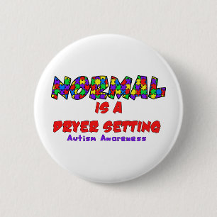 Badge Rond 5 Cm L'autisme normal est un décor de séchoir