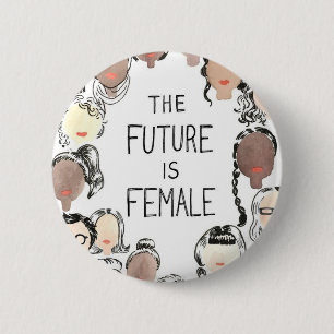 Badge Rond 5 Cm L'avenir est femelle
