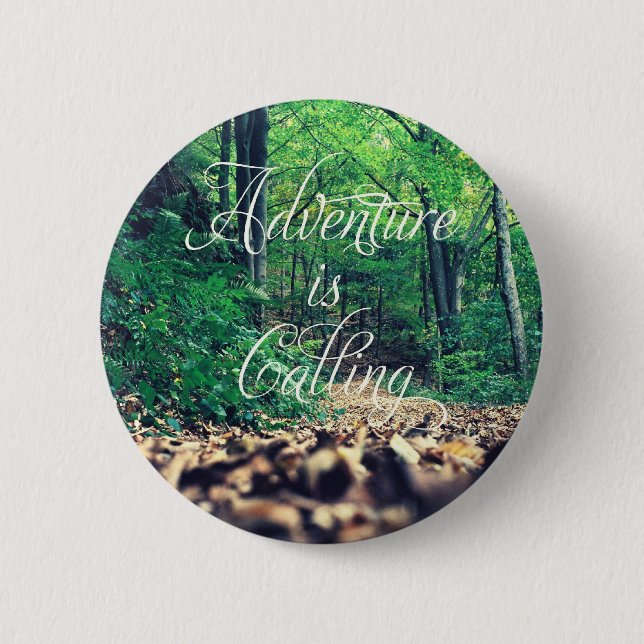 Badge Rond 5 Cm L'aventure appelle (Devant)