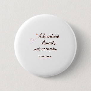 Badge Rond 5 Cm L'aventure attend planificateur de date de nom d'a