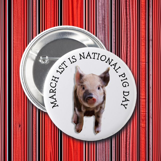 Badge Rond 5 Cm Le 1er mars est la fête nationale du cochon Fêtes  (Créateur téléchargé)