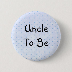 Badge Rond 5 Cm Le Baby shower bleu pour que l'oncle soit