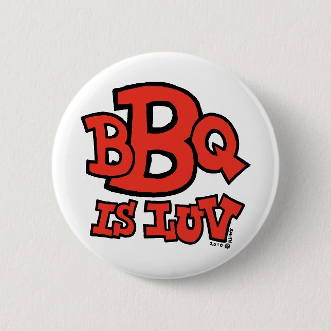 Badge Rond 5 Cm Le BBQ est bouton de Luv (Devant)