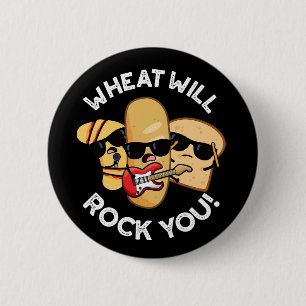 Badge Rond 5 Cm Le Blé Vous Fera Rock Vous Drôles de Jeux de Mots 