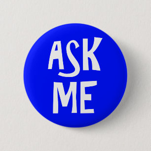 Badge Rond 5 Cm Le bleu me demandent volontaire