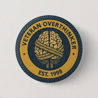 Badge Rond 5 Cm Le bouton de mérite "SURRÉFLÉCHIR"