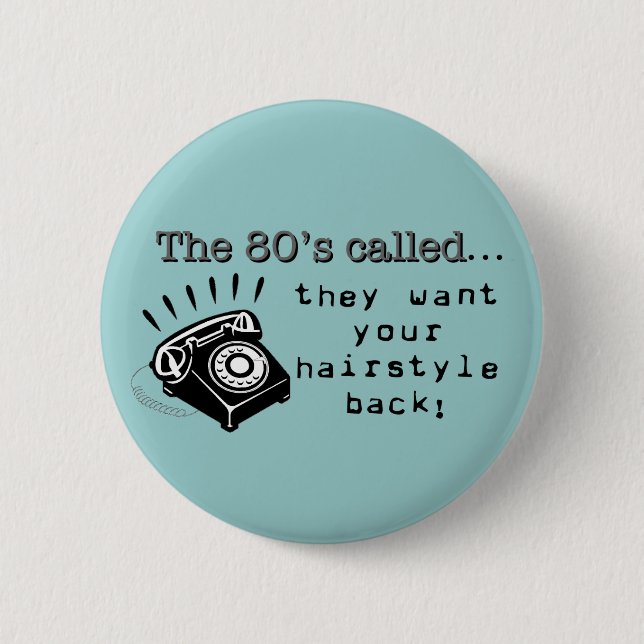 Badge Rond 5 Cm Le bouton des années 80 (Devant)