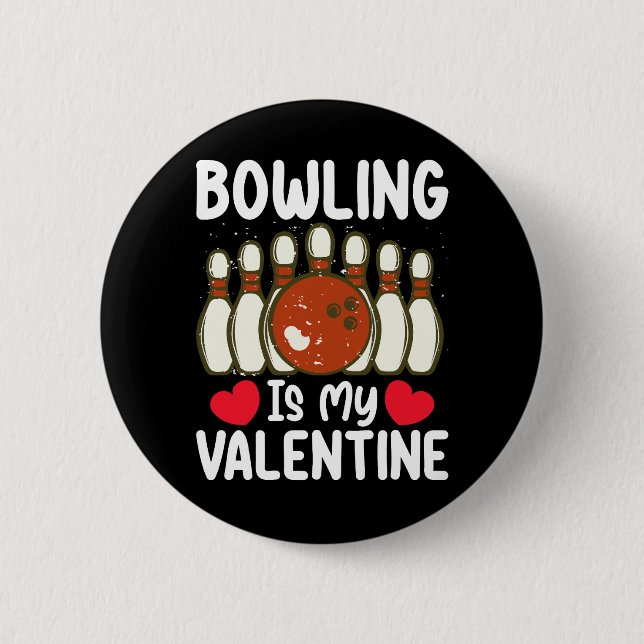 Badge Rond 5 Cm Le Bowling Est Mon Amour De La Saint-Valentin (Devant)