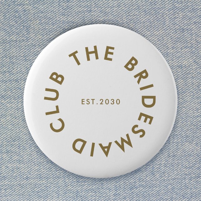 Badge Rond 5 Cm Le Bridesmaid Club Bachelorette (Créateur téléchargé)