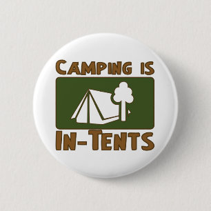 Badge Rond 5 Cm Le camping est des intentions