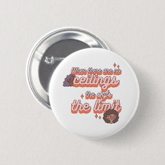Badge Rond 5 Cm Le ciel est la limite | Droits des femmes rose rét