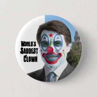 Badge Rond 5 Cm Le clown le plus triste du monde, non à Perry dans