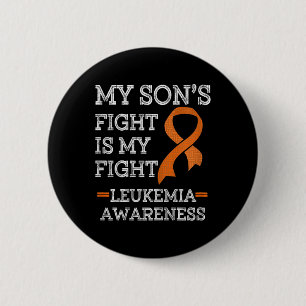 Badge Rond 5 Cm Le combat de mon fils est mon cadeau de lutte cont