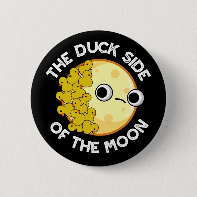 Badge Rond 5 Cm Le Côté Canard De La Lune Astronomie Pun Dark BG (Devant)