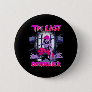 Badge Rond 5 Cm Le Dernier Barbender Gym Poids Bodybuilding