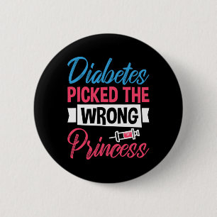 Badge Rond 5 Cm Le Diabète A Pris La Mauvaise Princesse