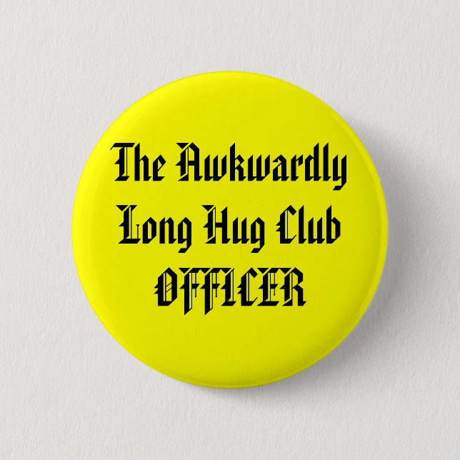 Badge Rond 5 Cm Le DIRIGEANT maladroitement long de club (Devant)