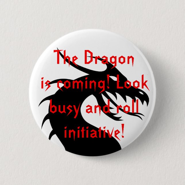 Badge Rond 5 Cm Le dragon vient ! (Devant)