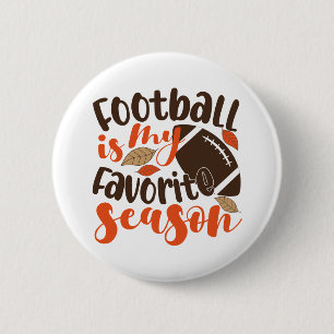 Badge Rond 5 Cm Le football est ma saison préférée