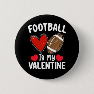 Badge Rond 5 Cm Le Football Est Mon Sport De Saint Valentin