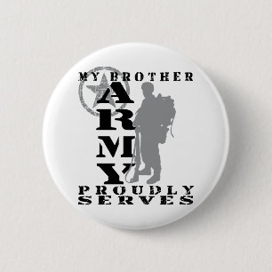 Badge Rond 5 Cm Le frère sert fièrement - l'ARMÉE