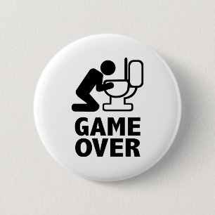 Badge Rond 5 Cm Le jeu plus de vomissent la toilette