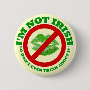 Badge Rond 5 Cm Le jour d'anti St Patrick drôle