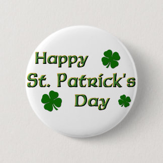Badge Rond 5 Cm Le jour de St Patrick heureux