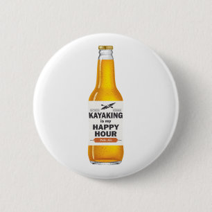 Badge Rond 5 Cm Le Kayak Est Mon Heureuse Heure