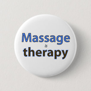 Badge Rond 5 Cm Le massage est thérapie