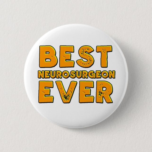Badge Rond 5 Cm Le meilleur neurochirurgien jamais (Devant)