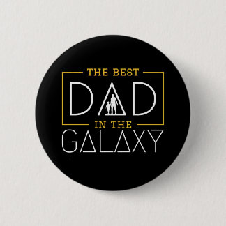 Badge Rond 5 Cm Le meilleur papa de la Galaxie
