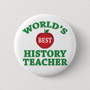 Badge Rond 5 Cm Le meilleur professeur de l'histoire du monde