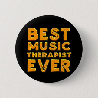 Badge Rond 5 Cm Le meilleur thérapeute de musique jamais