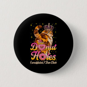 Badge Rond 5 Cm Le mème de chat drôle du fan club des trous de don